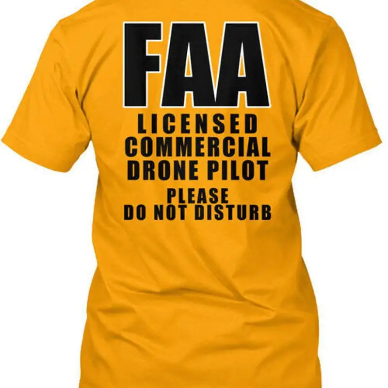 Commercial Printing License - Lizenziertes Drohnenpiloten-Sicherheits-T-Shirt, FAA, kommerziell, bitte tragen,